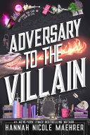 Adversary to the Villain