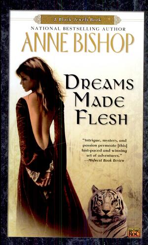 Dreams Made Flesh